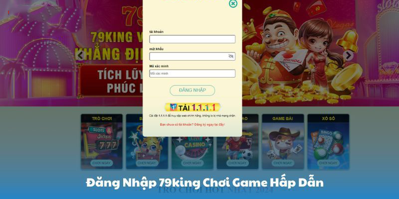 Hướng dẫn đăng nhập 79KING